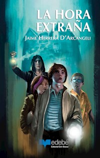 La hora extraña - Jaime Herrera D'Arcangeli - E-Book