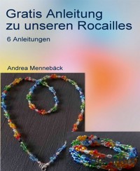 Gratis Anleitung zu unseren Rocailles - Andrea Mennebäck - kostenlos E-Book