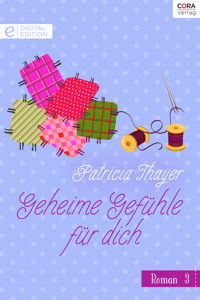 Geheime Gefühle für dich - Patricia Thayer - E-Book