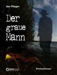 Der graue Mann - Jan Flieger - E-Book