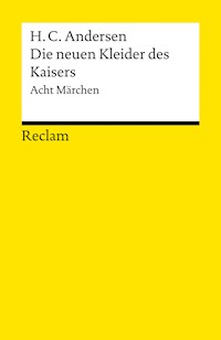 Die neuen Kleider des Kaisers - Hans Christian Andersen - E-Book