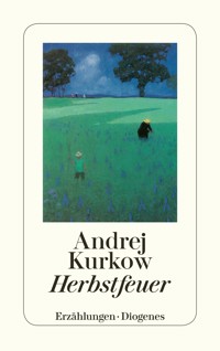 Herbstfeuer - Andrej Kurkow - E-Book
