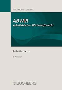 Arbeitsrecht I - Axel Kokemoor - E-Book