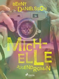 Michelle - Bernt Danielsson - E-Book
