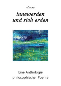 innewerden und sich erden - o'mura - E-Book