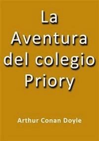 La aventura del colegio Priory - Arthur Conan Doyle - E-Book