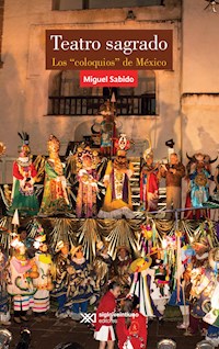 Teatro sagrado - Miguel Sabido - E-Book