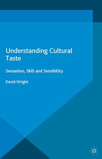 Understanding Cultural Taste - David Wright - E-Book