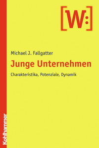 Junge Unternehmen - Michael J. Fallgatter - E-Book