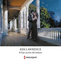 El hijo secreto del italiano - Kim Lawrence - Hörbuch