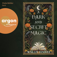 A Dark and Secret Magic (Ungekürzte Lesung) - Wallis Kinney - Hörbuch