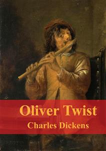 Oliver Twist - Charles Dickens. - E-Book