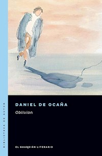 Oblivion - Daniel De Ocaña - E-Book