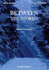 Between the Stories - Swen Artmann - E-Book