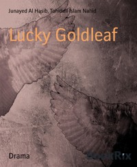 Lucky Goldleaf - Junayed Al Hasib - E-Book