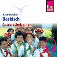 Reise Know-How Kauderwelsch AusspracheTrainer Baskisch -  Jean-Charles Beaumont - Hörbuch