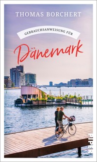 Gebrauchsanweisung für Dänemark - Thomas Borchert - E-Book