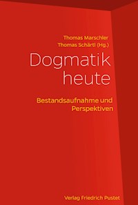 Dogmatik heute -  - E-Book