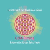 Licht-Atmung - Lara Bernardi - Hörbuch