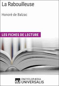 La Rabouilleuse d'Honoré de Balzac - Encyclopaedia Universalis - E-Book