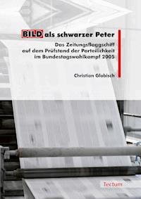 BILD als schwarzer Peter - Christian Globisch - E-Book