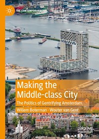Making the Middle-class City - Willem Boterman - E-Book