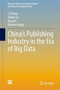 China’s Publishing Industry in the Era of Big Data - Li Zhang - E-Book