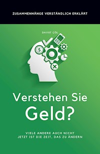 Verstehen Sie Geld? - Davut Cöl - E-Book