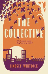 The Collective - Lindsey Whitlock - E-Book