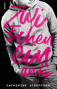 Zwischeneinander - Catherine Strefford - E-Book