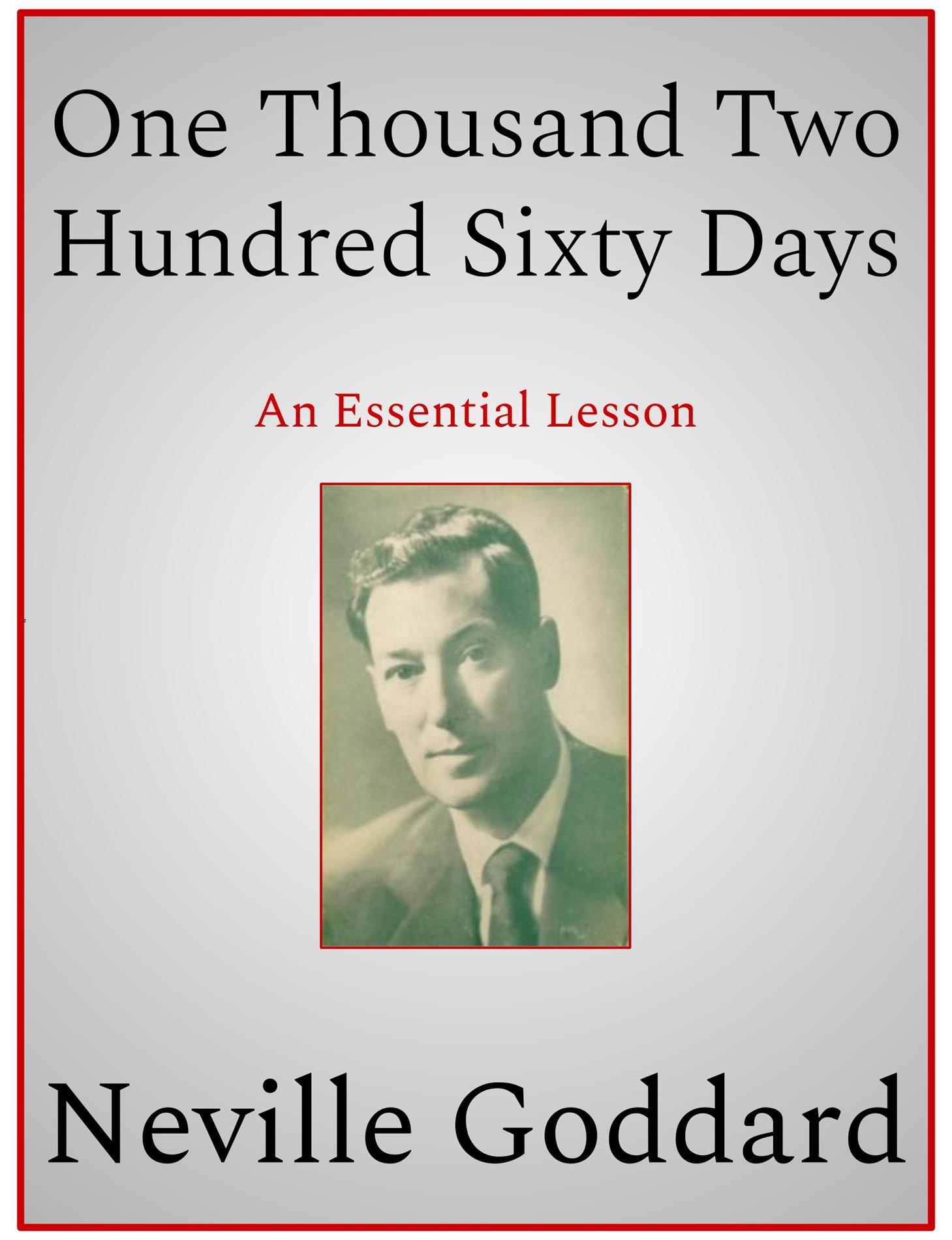 One Thousand Two Hundred Sixty Days - Neville Goddard - E-Book