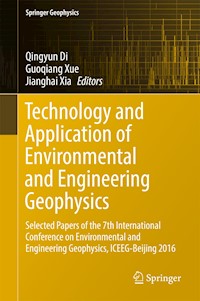 Technology and Application of Environmental and Engineering Geophysics -  - E-Book