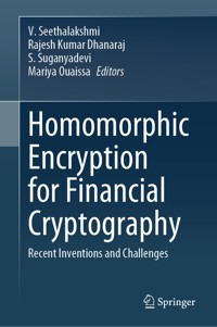 Homomorphic Encryption for Financial Cryptography -  - E-Book
