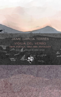 Vigilia del verbo - Jaime García Terrés - E-Book