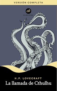 La llamada de Cthulhu - H. P. Lovecraft - E-Book