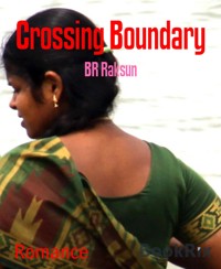 Crossing Boundary - BR Raksun - E-Book