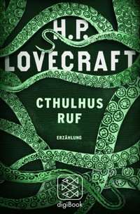 Cthulhus Ruf - H. P. Lovecraft - E-Book
