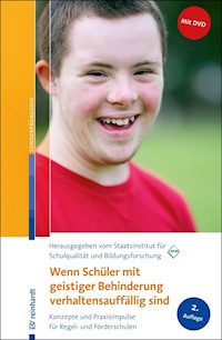 Wenn Schüler mit geistiger Behinderung verhaltensauffällig sind - - E-Book