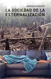 La sociedad de la externalización - Stephan Lessenich - E-Book