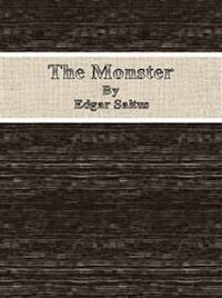 The Monster - Edgar Saltus - E-Book