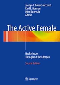 The Active Female -  - E-Book