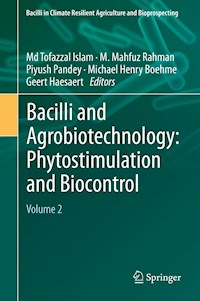 Bacilli and Agrobiotechnology: Phytostimulation and Biocontrol - - E-Book
