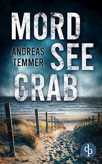 Mordseegrab - Andreas Temmer - E-Book