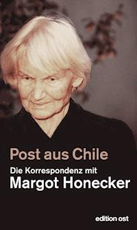 Post aus Chile - Frank Schumann - E-Book