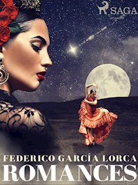 Romances - Federico García Lorca - E-Book
