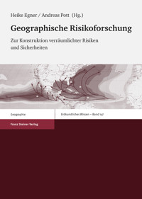 Geographische Risikoforschung -  - E-Book