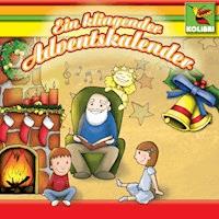 Ein klingender Adventskalender - Anna Ritter - Hörbuch