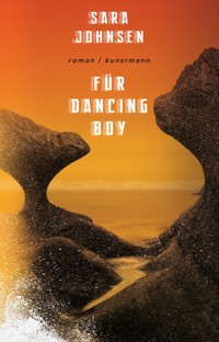Für Dancing Boy - Sara Johnsen - E-Book
