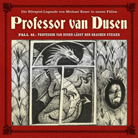 Professor van Dusen, Die neuen Fälle, Fall 41: Professor van Dusen lässt den Drachen steigen (ungekürzt) - Marc Freund - Hörbuch