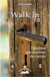 Walk-in - Anne Givaudan - E-Book